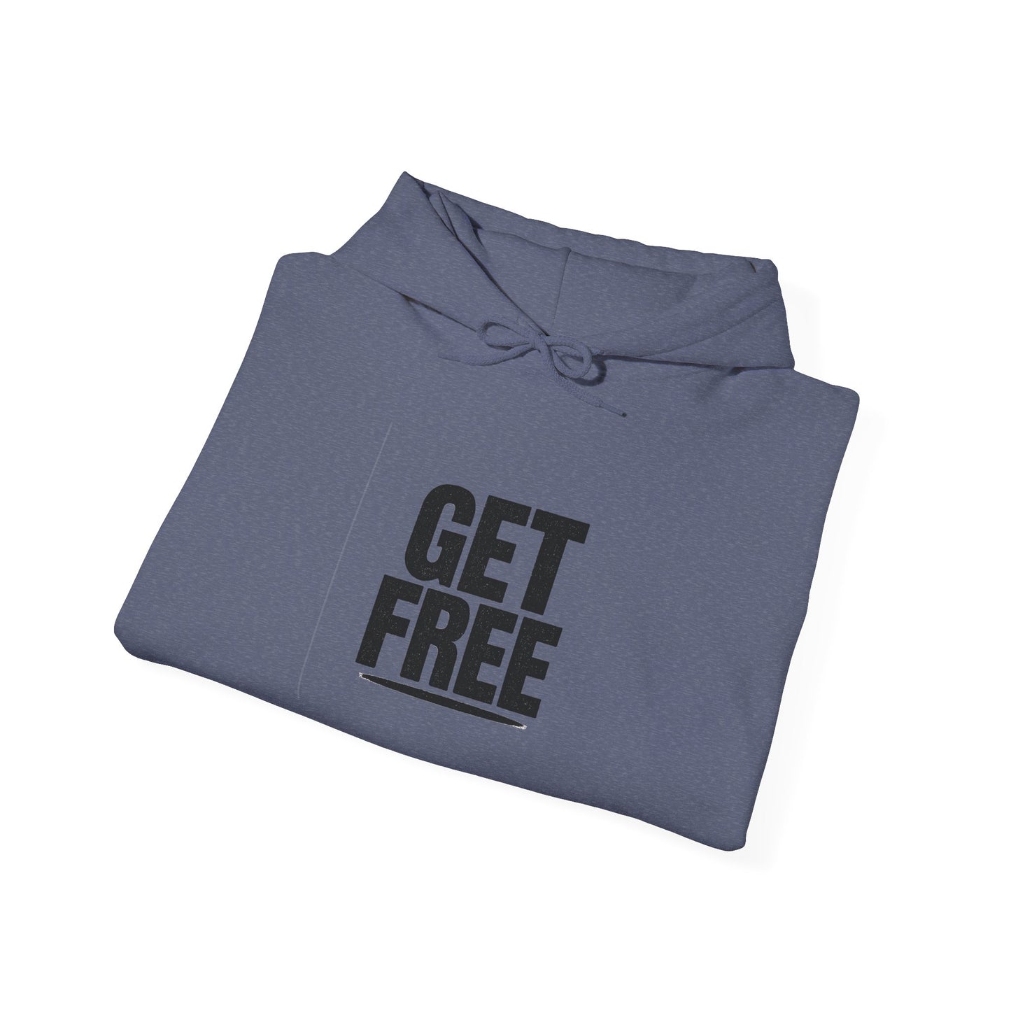 'GET FREE' Hoodie, Unisex Heavy Blend Sweatshirt, Hooded Sweater, Hooded Jumper.