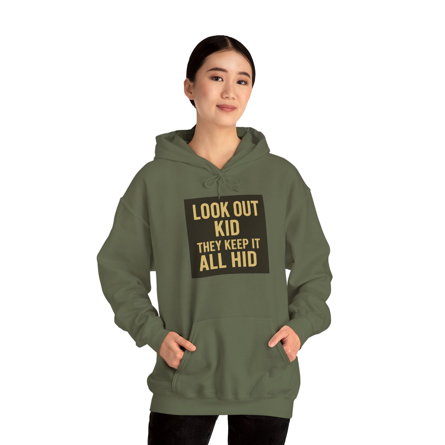 'LOOK OUT KID' Hoodie, Unisex Heavy Blend Sweatshirt, Hooded Sweater, Hooded Jumper.