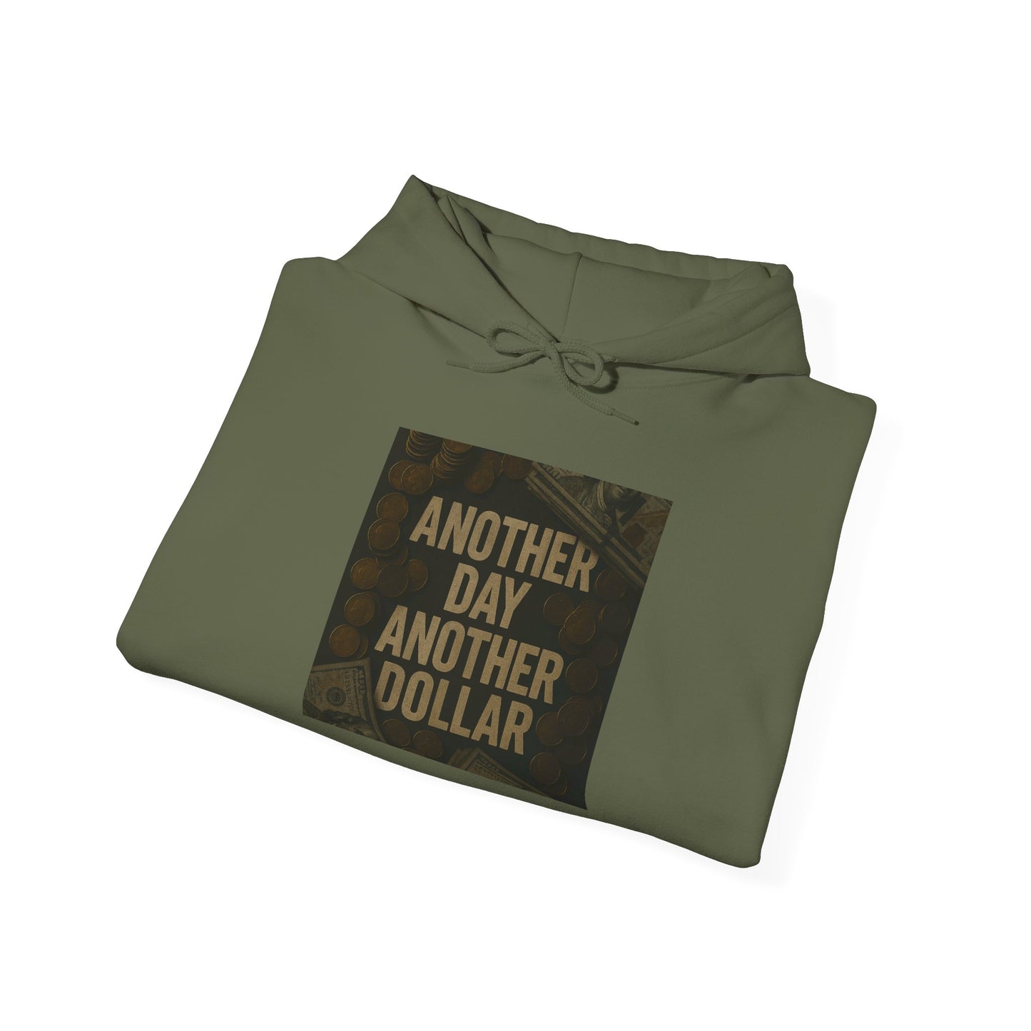 'ANOTHER DAY ANOTHER DOLLAR' Hoodie, Unisex Heavy Blend Sweatshirt, Hooded Sweater, Hooded Jumper.