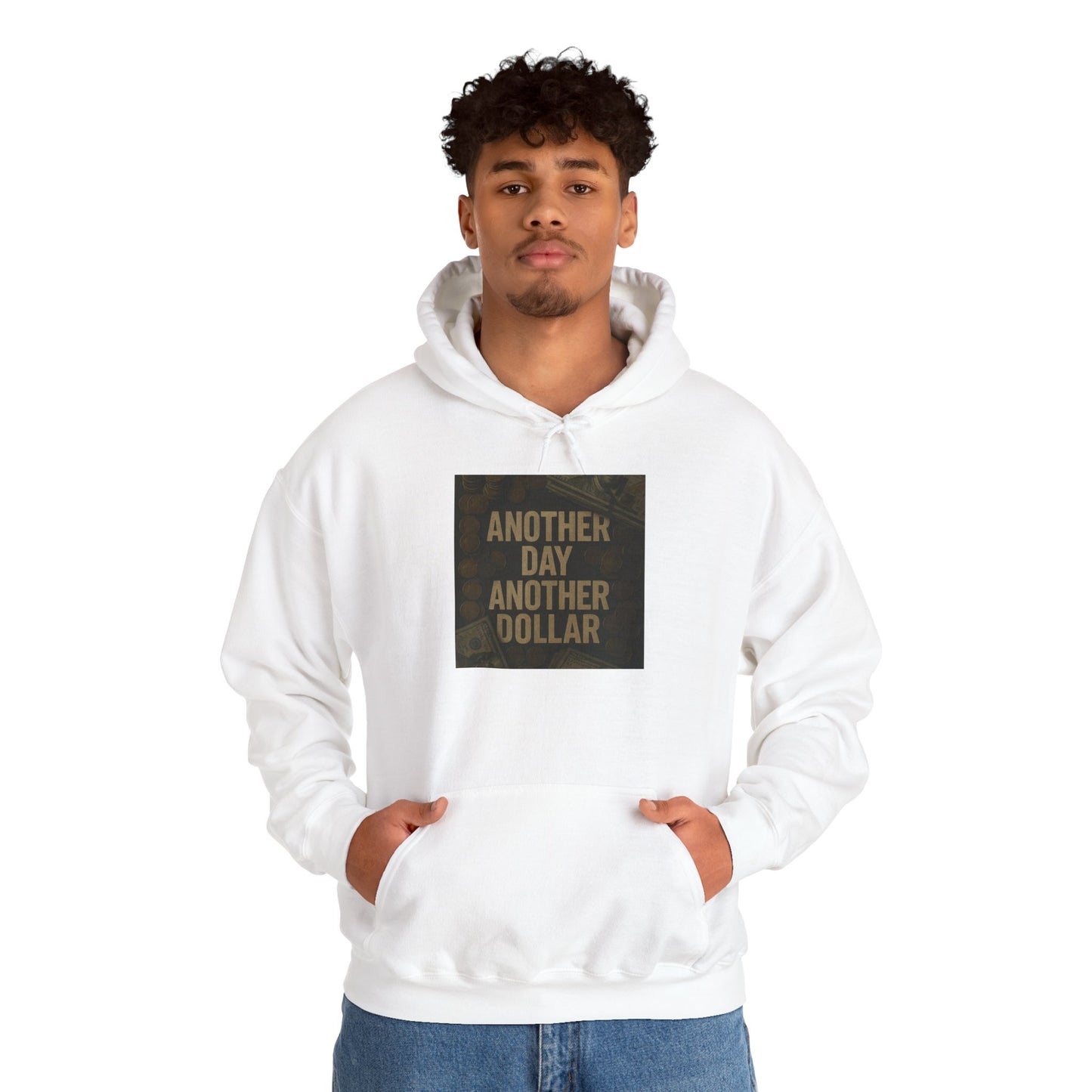 'ANOTHER DAY ANOTHER DOLLAR' Hoodie, Unisex Heavy Blend Sweatshirt, Hooded Sweater, Hooded Jumper.