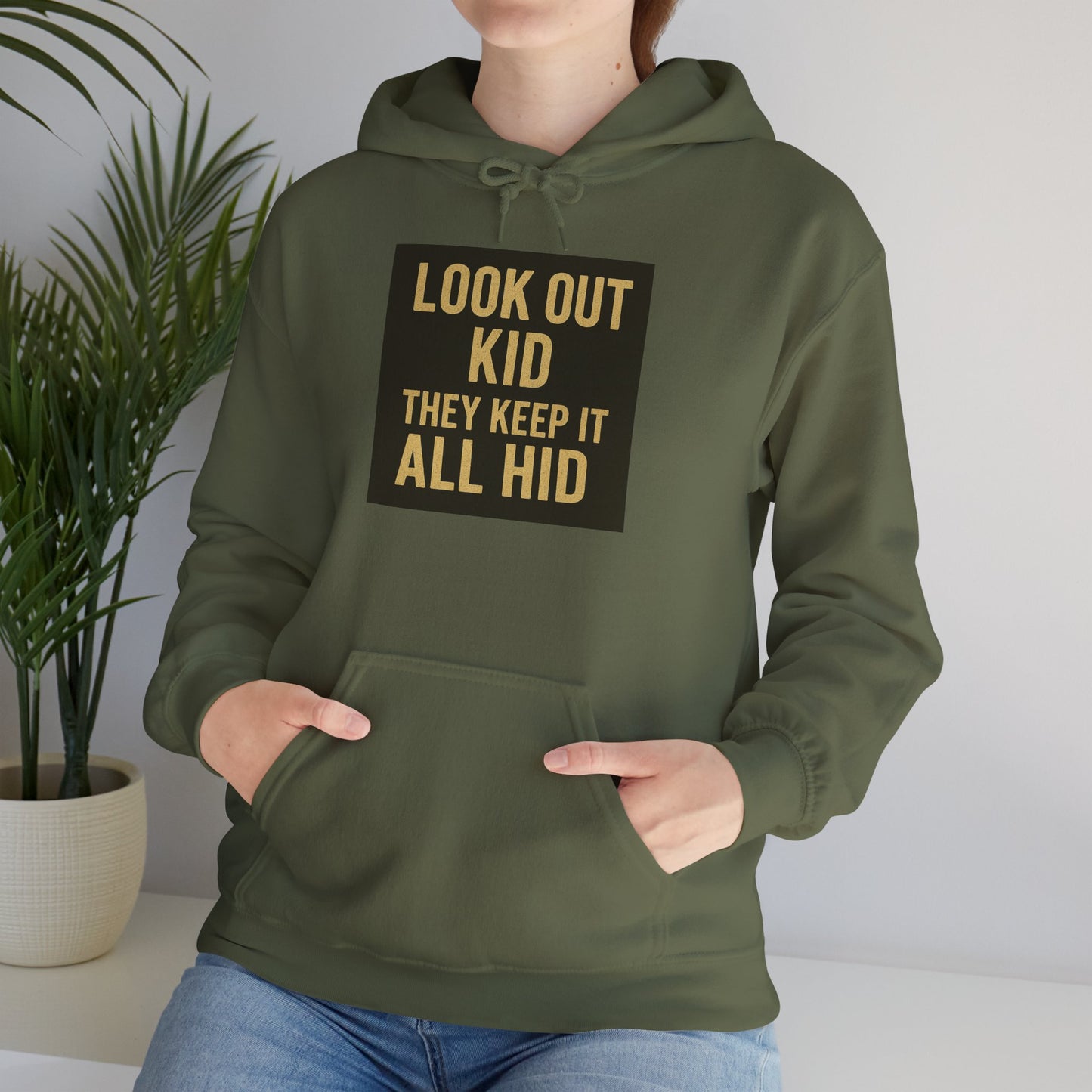 'LOOK OUT KID' Hoodie, Unisex Heavy Blend Sweatshirt, Hooded Sweater, Hooded Jumper.