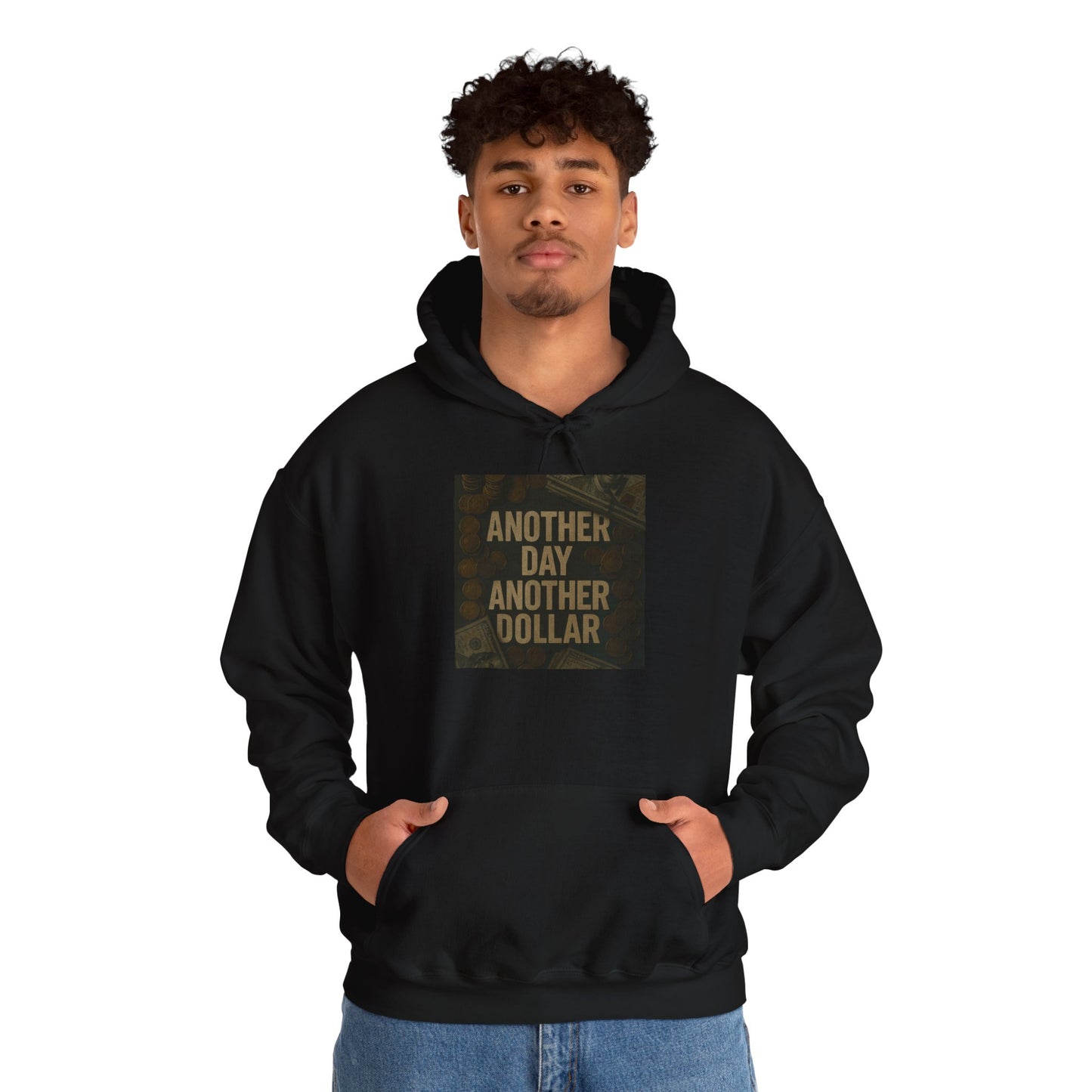 'ANOTHER DAY ANOTHER DOLLAR' Hoodie, Unisex Heavy Blend Sweatshirt, Hooded Sweater, Hooded Jumper.